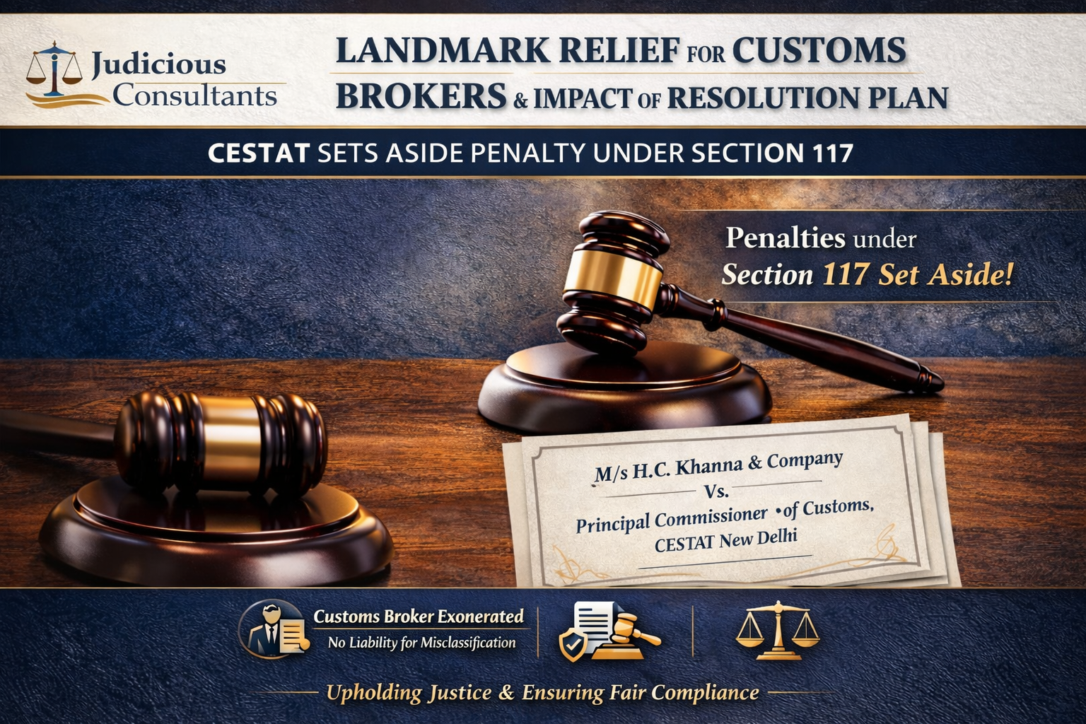 Relief for Customs Brokers: CESTAT Sets Aside Penalty under Section 117